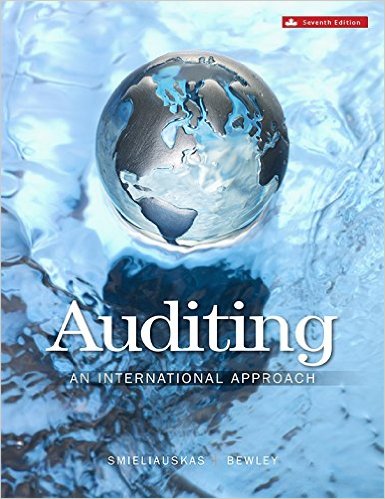 Auditing International Approach 7th edtion Smieliauskas test bank