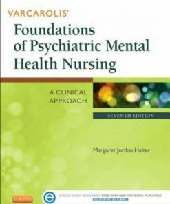 Test Bank For Varcarolis Foundations of Psychiatric Mental Health Nursing 7th Edition By Margaret Jordan Halter