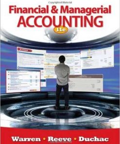 Test Bank for Financial and Managerial Accounting 11th Edition Warren Reeve Duchac