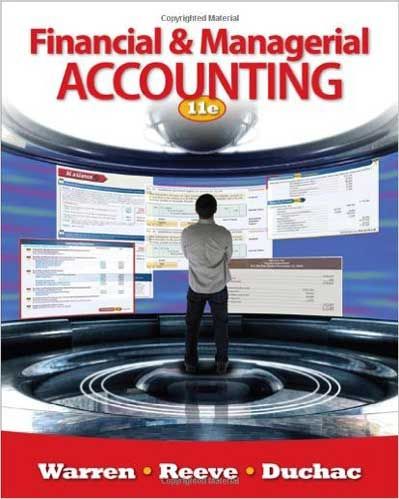 Test Bank for Financial and Managerial Accounting 11th Edition Warren Reeve Duchac