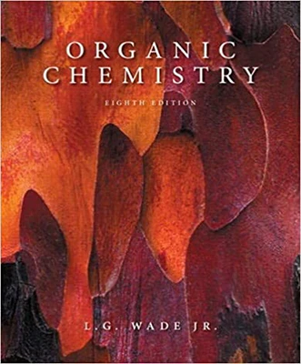 Test Bank For Organic Chemistry 8E by Leroy G. Wade