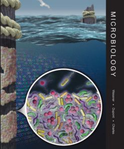 Test Bank Microbiology. Wessner D.R. Dupont C. and Charles T.C. John Wiley Sons Inc. 2013 9780471694342 4
