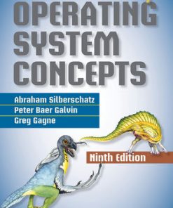 Test Bank For Operating System Concepts 9th Edition by Abraham Silberschatz Peter B. Galvin Greg Gagne