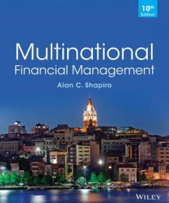 Solution Manual For Multinational Financial Management 10th Edition Alan C. Shapiro