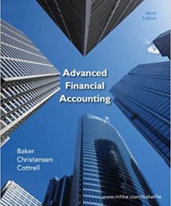Test Bank for Advanced Financial Accounting 10th Edition Christensen Cottrell Baker 1