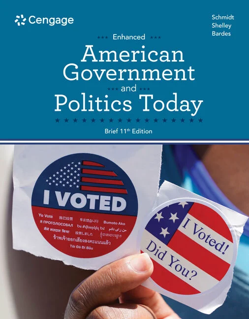 Test Bank for American Government and Politics Today Enhanced Brief 11th Edition