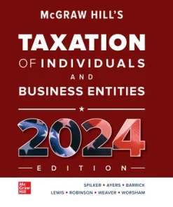 Solution Manual for McGraw Hills Taxation of Individuals and Business Entities 2024 15th Edition
