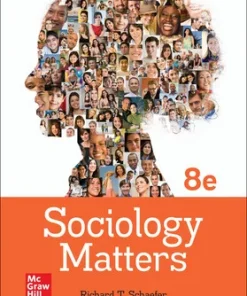 Solution manual for Sociology Matters 8th Edition By Richard T Schaefer