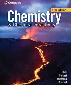 Test Bank for Chemistry & Chemical Reactivity, 11th Edition by John C. Kotz
