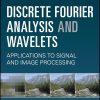 Discrete Fourier Analysis and Wavelets 2nd edition