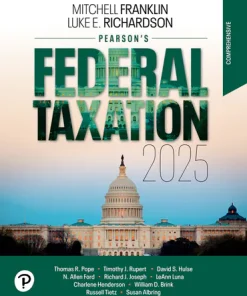 Solution Manual For Pearson’s Federal Taxation 2025 Comprehensive, 38th Edition