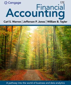 Solution Manuals for Financial Accounting, 17th Edition by Carl Warren