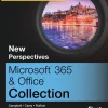 Solutions manual for New Perspectives Collection, Microsoft® 365® & Office® 1st Edition By Jennifer Campbell
