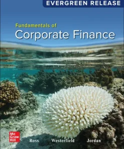 Test Bank For Fundamentals of Corporate Finance 2024 Release By Stephen Ross, Randolph Westerfield and Bradford Jordan