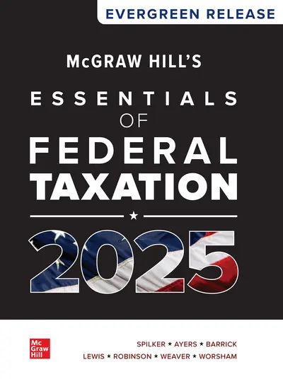 Test Bank For McGraw Hill's Essentials of Federal Taxation 2025