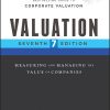 Test Bank For Valuation Measuring and Managing the Value of Companies 7th Edition