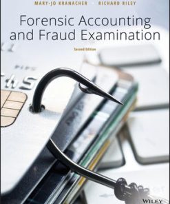 Test Bank Forensic Accounting and Fraud Examination 2nd Edition