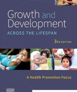 Test Bank Growth and Development Across the Lifespan 3rd Edition