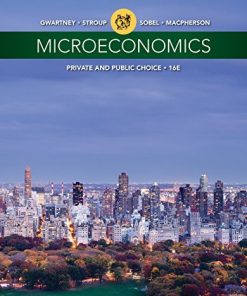 Test Bank Microeconomics Private and Public Choice 16th Edition