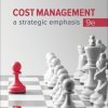 Test Bank for Cost Management A Strategic Emphasis 9th Edition by Blocher, Juras, Smith