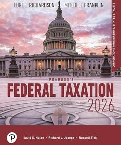 solution manual Pearsons Federal Taxation 2026 Corporations Partnerships Estates Trusts 39th edition