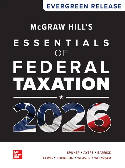 Solutions Manual for McGraw Hill’s Essentials of Federal Taxation 2026 Edition