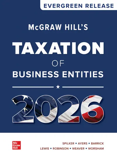 Solutions Manual for McGraw Hill’s Taxation of Business Entities, 2026 Edition